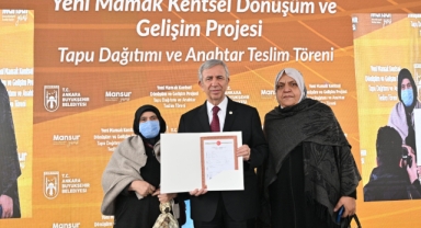 ANKARA MAMAK KENTSEL DÖNÜŞÜM VE GELİŞİM PROJESİ'NDE TAPU SEVİNCİ