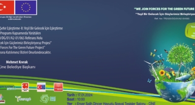 ÇİNE BELEDİYESİ WE JOIN FORCES FOR THE GREEN FUTURE PROJESİ BASIN BÜLTENİ VE AÇILIŞ TOPLANTISI