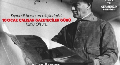 Germencik Belediye Başkanı Fuat Öndeş Çalışan Gazeteciler Günü Mesajı