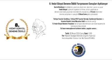 Kartal'da 8.Vedat Günyol Deneme Ödülü Yarışmasının Kazananları, 5 Nisan’da Açıklanacak