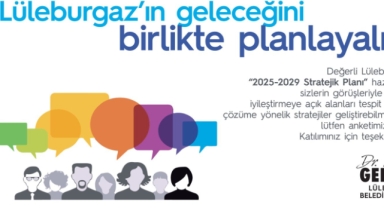 Lüleburgaz geleceğini birlikte tasarlıyor!