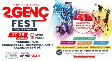 Esenyurt’ta İkincisi Düzenlenecek Genç-Fest, Gençleri Eğlence ve Heyecanla Buluşturacak