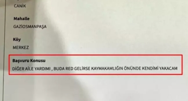 Yardım talebinde bulunan vatandaştan kaymakamlığa tehdit