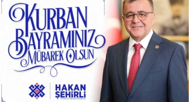 Altıeylül Belediye Başkanı  Hakan Şehirli'den Kurban Bayramı Mesajı: 