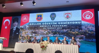Antalya’da Kolluk Gözetim Komisyonu Toplantısı Gerçekleştirildi