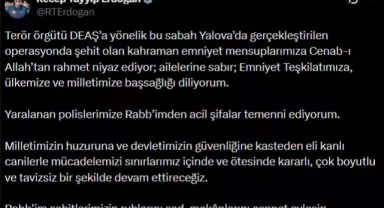 Yalova'daki Hain Saldırı Sonrası Erdoğan'dan İlk Mesaj